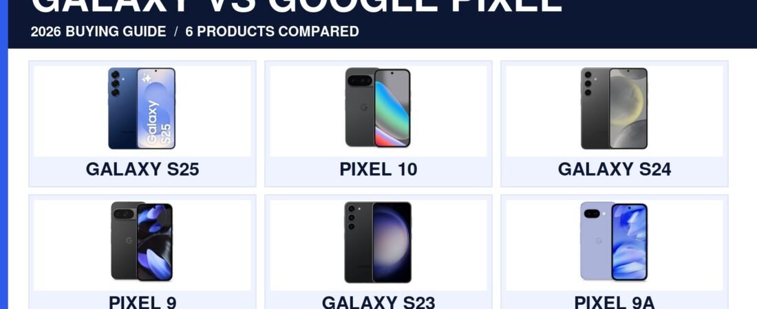 Galaxy vs Google Pixel in 2026: Which Android Should You Actually Buy?