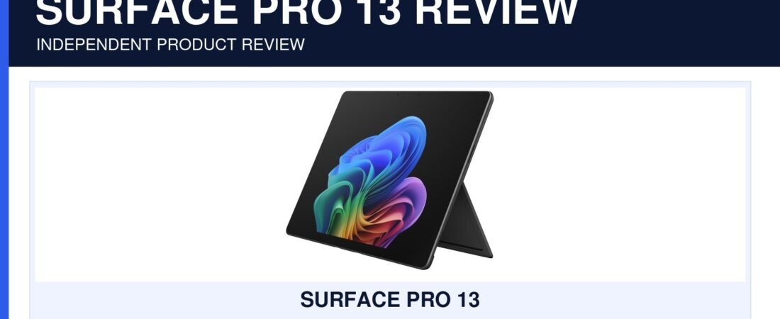 Microsoft Surface Pro 13 Review 2026: Is the Premium 2-in-1 Worth It?