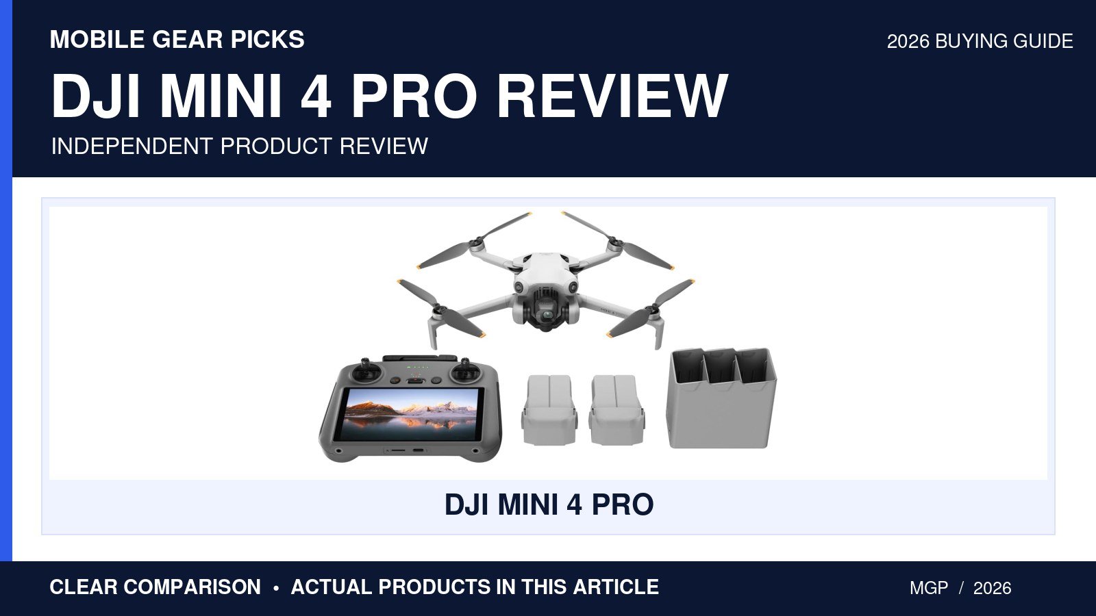DJI Mini 4 Pro Review 2026: 7 Powerful Reasons to Buy