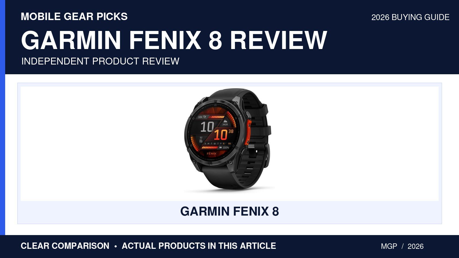Garmin Fenix 8 Review 2026: 7 Powerful Reasons to Buy