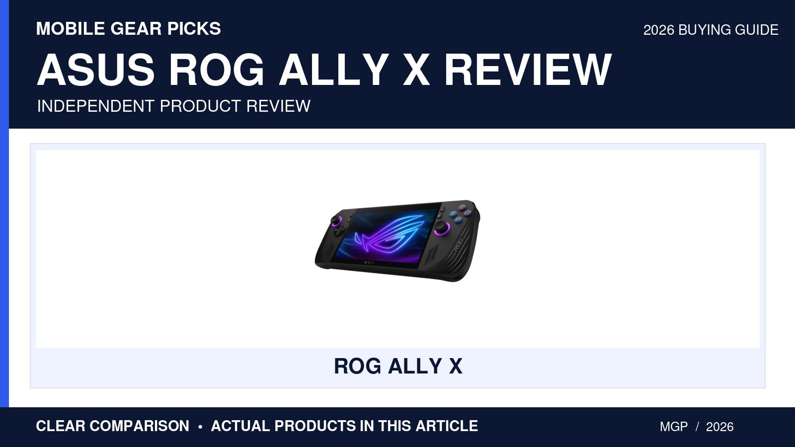 ASUS ROG Ally X Review 2026: 7 Powerful Reasons to Buy
